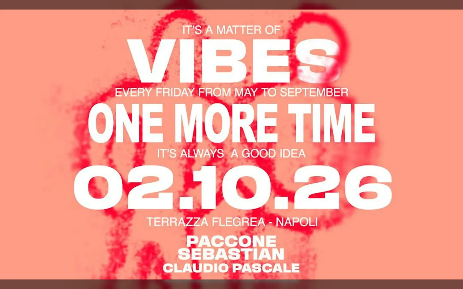 It's Matter of Vibes Friday alla Terrazza Flegrea, 2 ottobre 2026