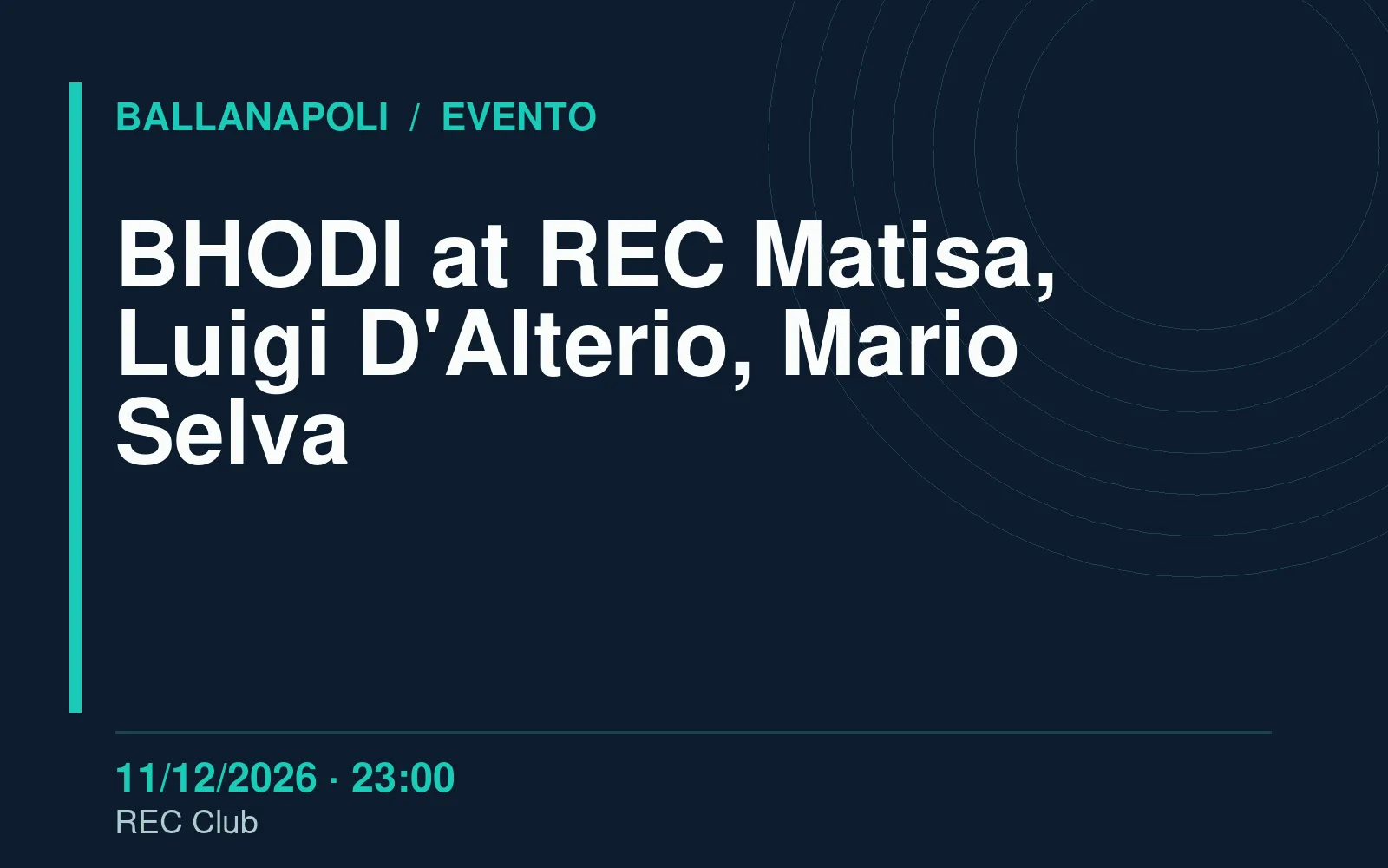 BHODI at REC Matisa, Luigi D'Alterio, Mario Selva