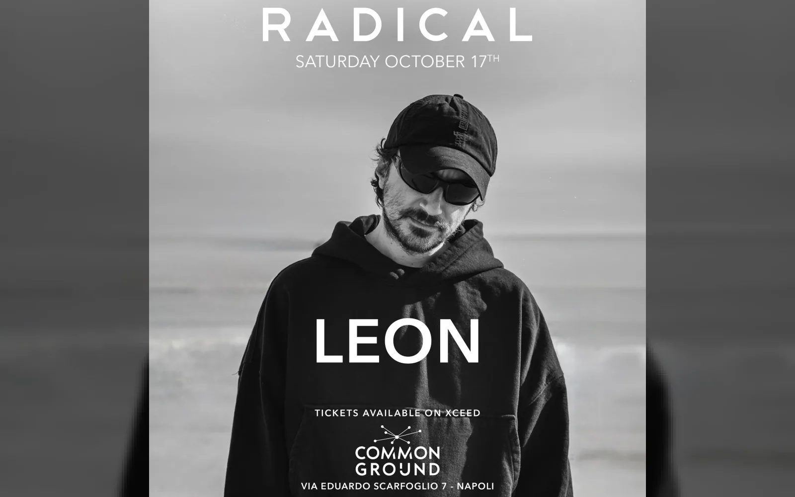 Radical Opening con LEON e Wilder al Common Ground
